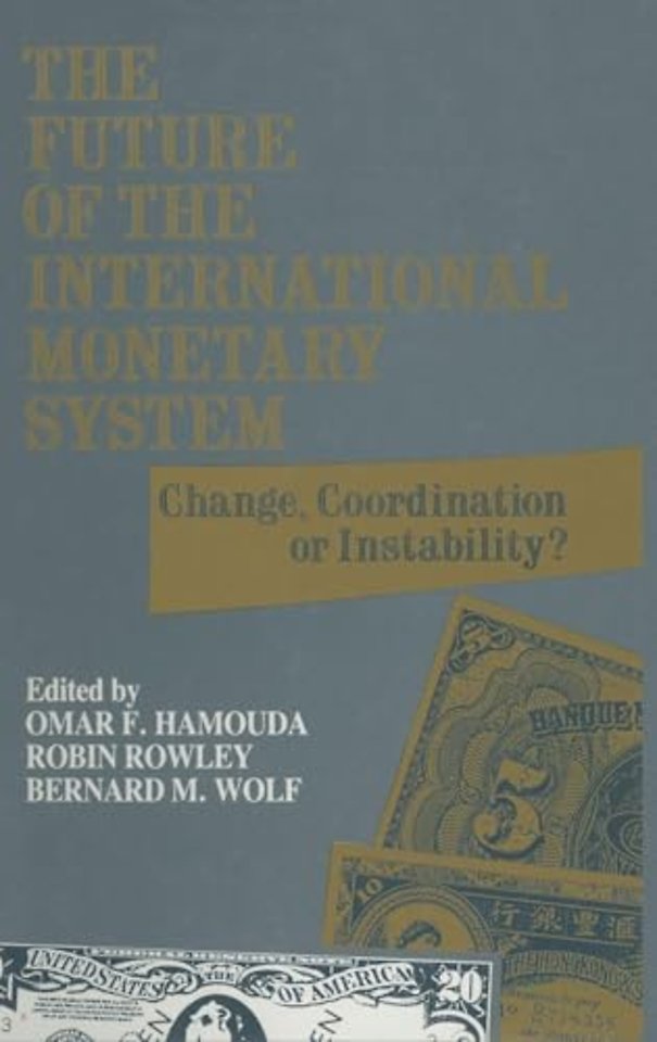 Future of the International Monetary System