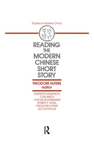Reading the Modern Chinese Short Story