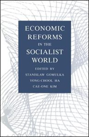 Economic Reforms in the Socialist World