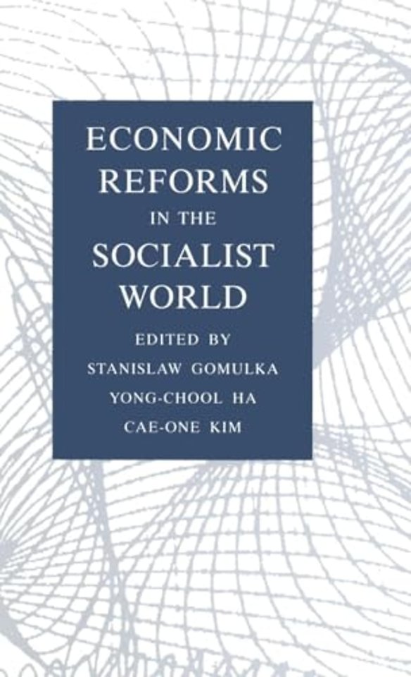 Economic Reforms in the Socialist World