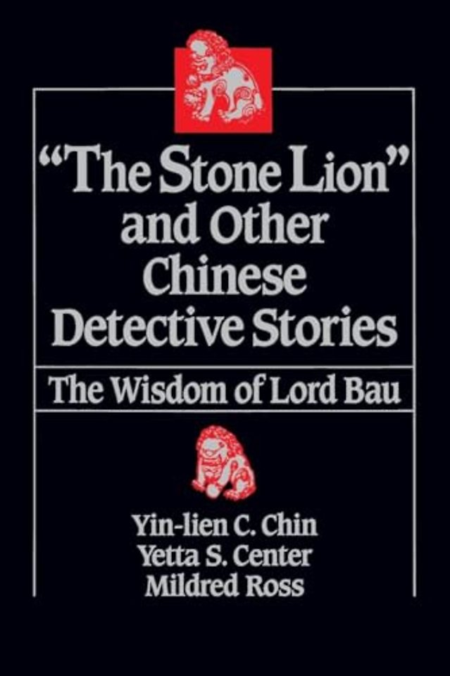 Stone Lion and Other Chinese Detective Stories
