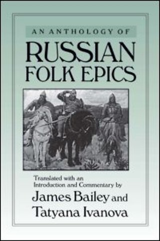Anthology of Russian Folk Epics