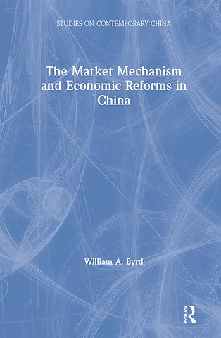 Market Mechanism and Economic Reforms in China