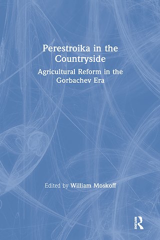 Perestroika in the Countryside