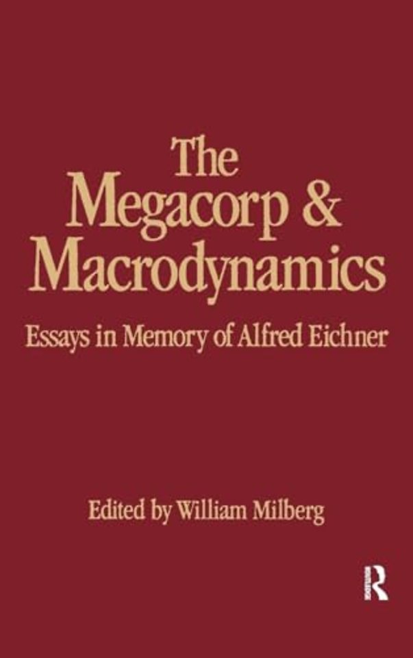 Megacorp and Macrodynamics