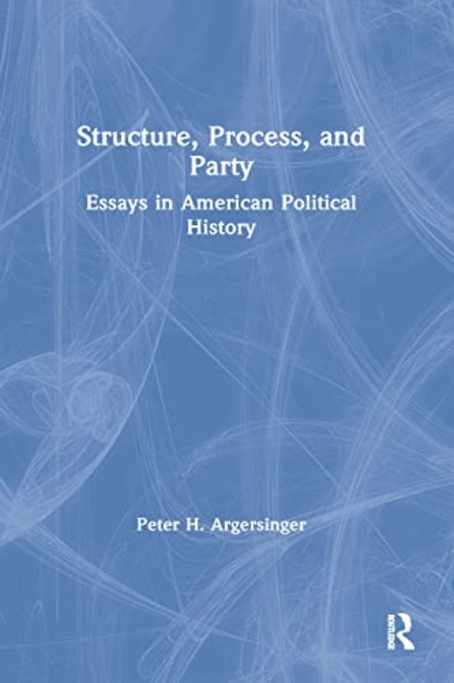 Structure, Process and Party: