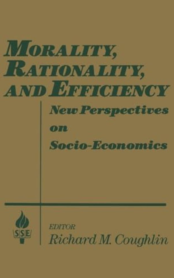 Morality, Rationality and Efficiency