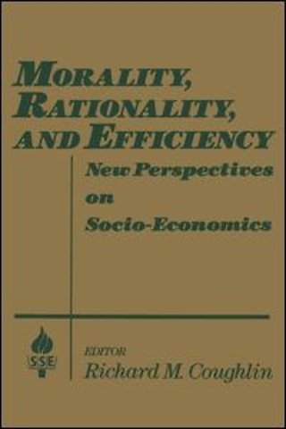 Morality, Rationality and Efficiency
