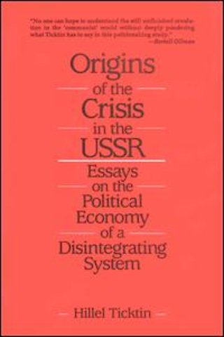Origins of the Crisis in the U.S.S.R.
