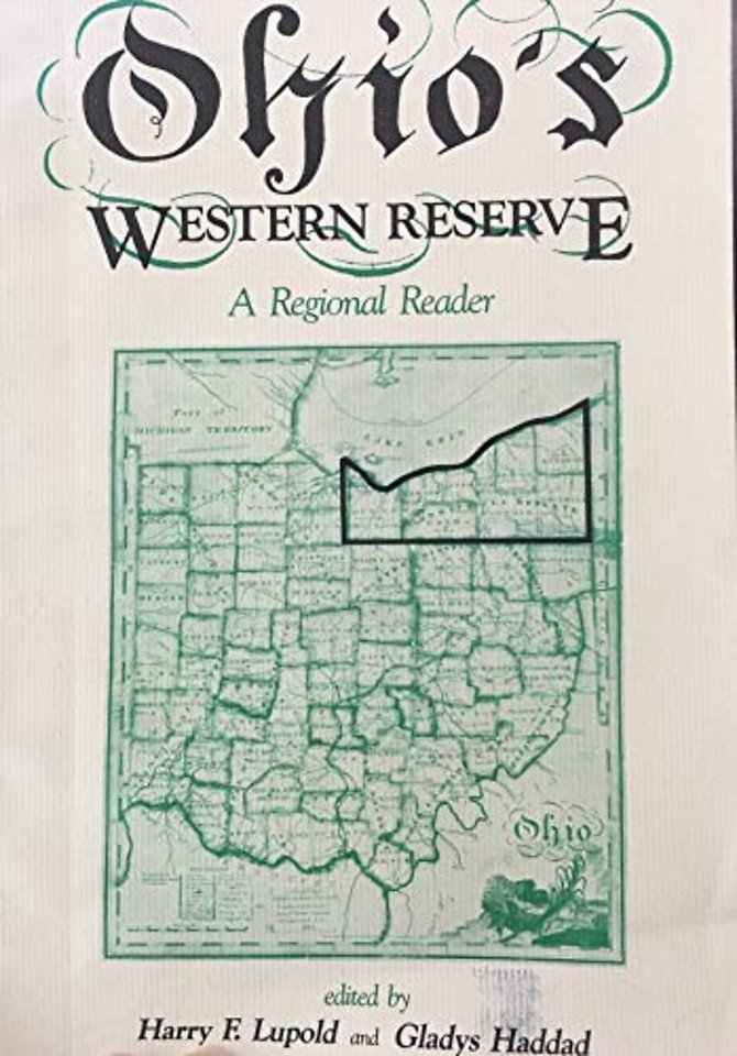 Ohio`s Western Reserve – A Regional Reader