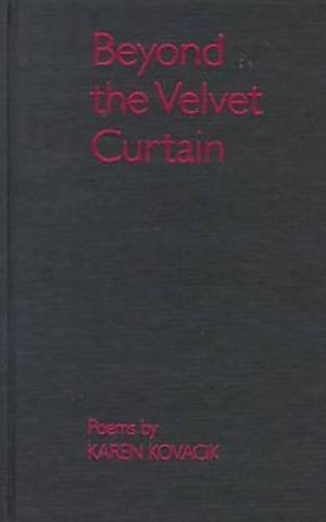 Beyond the Velvet Curtain