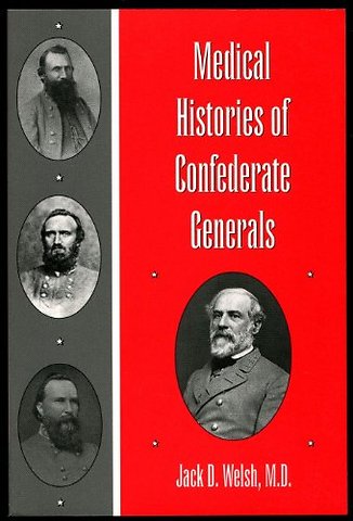 Medical Histories of Confederate Generals