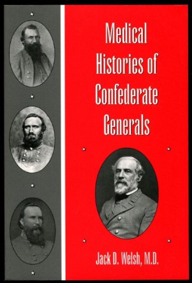 Medical Histories of Confederate Generals