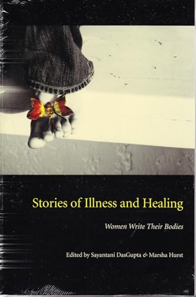 Stories of Illness and Healing – Women Write Their Bodies