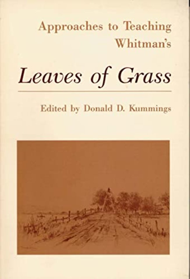 Approaches to Teaching Whitman`s Leaves of Grass