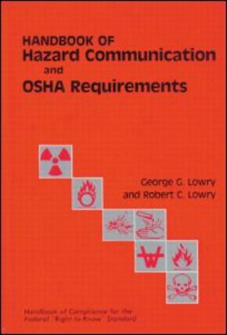 Handbook of Hazard Communication and OSHA Requirements