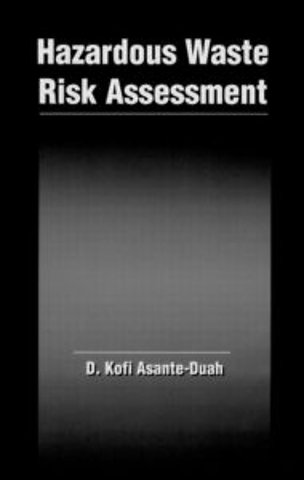 Hazardous Waste Risk Assessment
