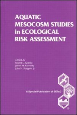 Aquatic Mesocosm Studies in Ecological Risk Assessment