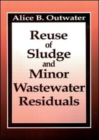 Reuse of Sludge and Minor Wastewater Residuals