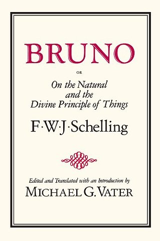 Bruno, or On the Natural and Divine Principle of Things