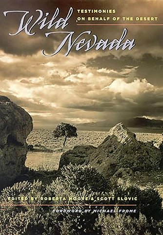 Wild Nevada – Testimonies On Behalf Of The Desert