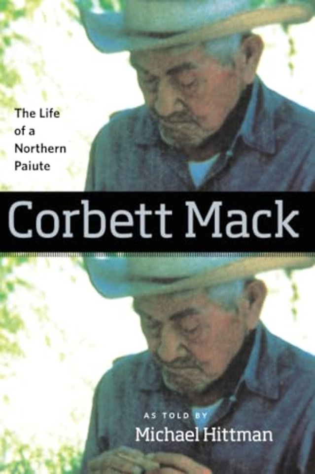 Corbett Mack – The Life of a Northern Paiute
