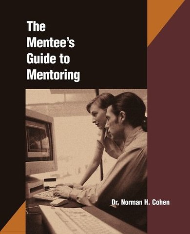 Mentees Guide to Mentoring