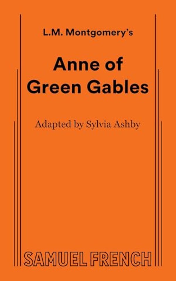 Anne of Green Gables (Non-Musical)