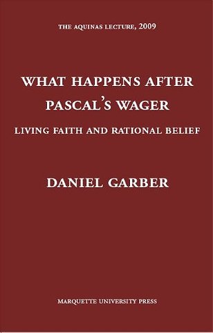 What Happens After Pascal`s Wager – Living Faith and Rational Belief