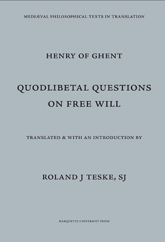 Quodlibetal Questions on Free Will