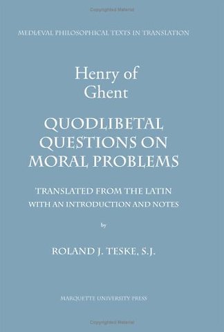 Quodlibetal Questions on Moral Problems