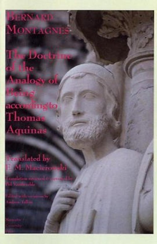 The Doctrine of the Analogy of Being According – Bernard Montagnes