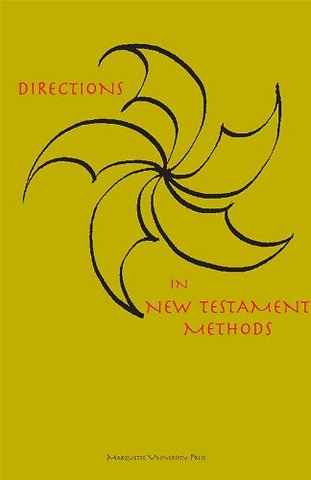 Directions in New Testament Methods