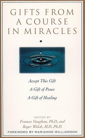 Gifts from a Course in Miracles