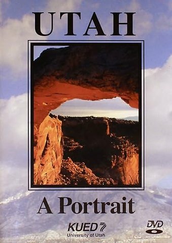 Utah – A Portrait