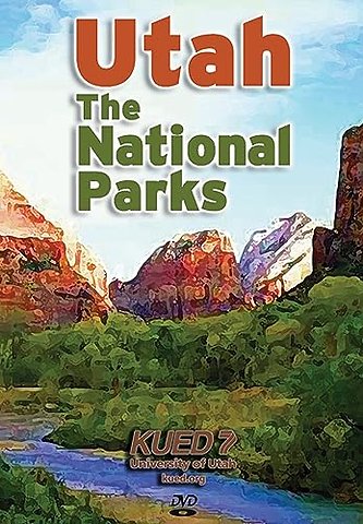 Utah The National Parks