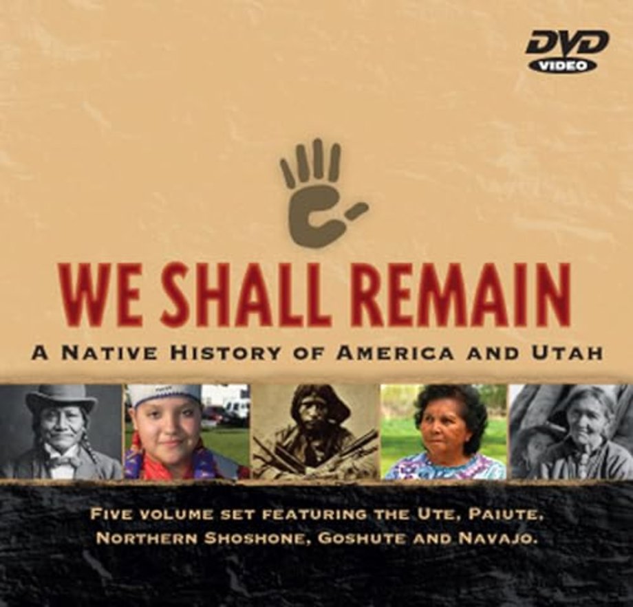 We Shall Remain – A Native History of America and Utah