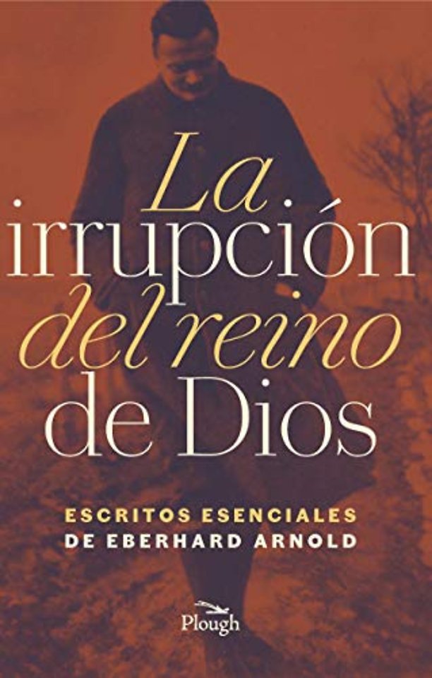 La Irrupcion del reino de Dios