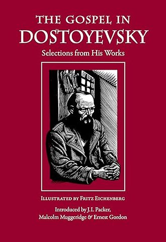 The Gospel in Dostoyevsky