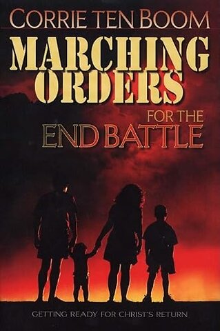 MARCHING ORDERS FOR END BATTLE