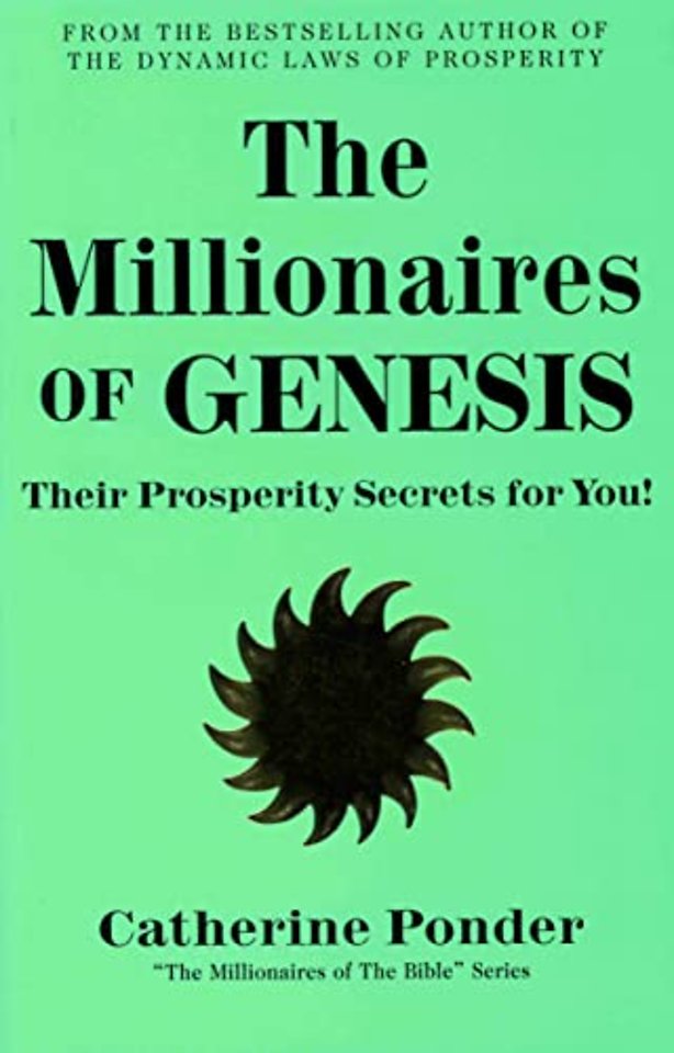 The Millionaires of Genesis - the Millionaires of the Bible Series Volume 1