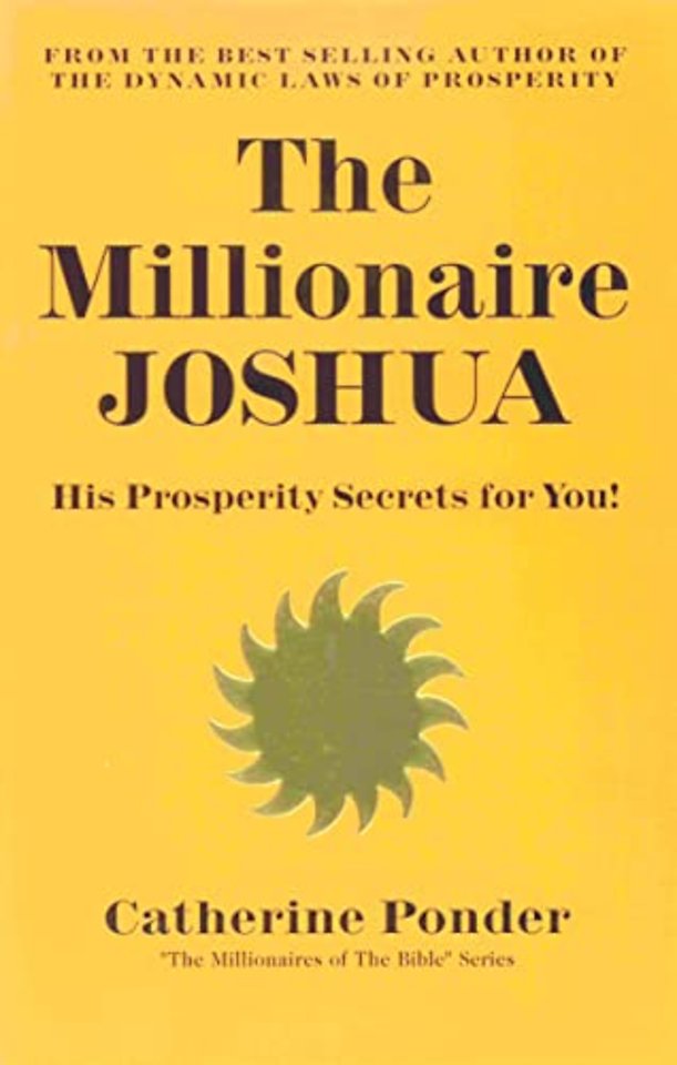 The Millionaire Joshua - the Millionaires of the Bible Series Volume 3