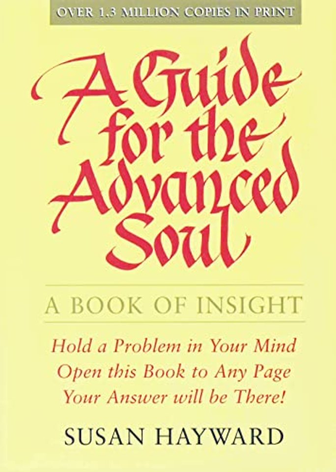 Guide for the Advanced Soul