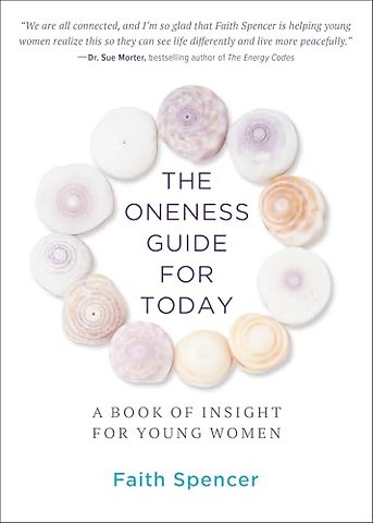 The Oneness Guide for Today