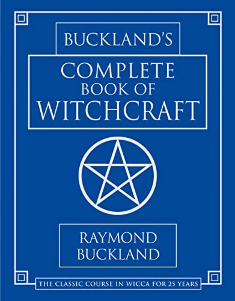 Bucklands Complete Book of Witchcraft