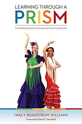 Learning Through a PRISM – Facilitating Student Intercultural Learning Abroad