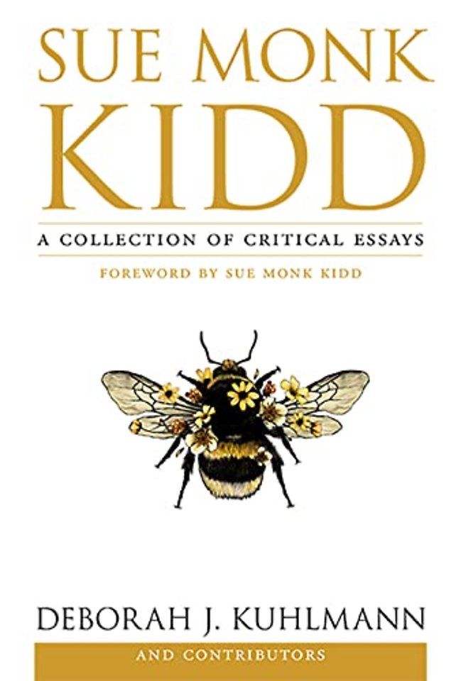 Sue Monk Kidd – A Collection of Critical Essays