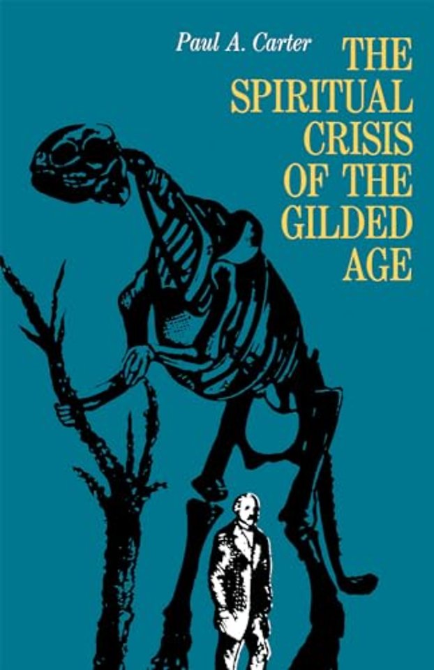 The Spiritual Crisis of the Gilded Age