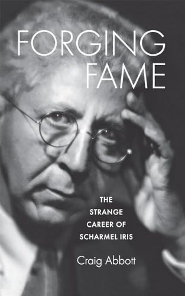 Forging Fame – The Strange Career of Scharmel Iris