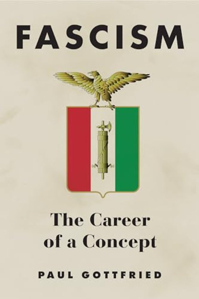 Fascism – The Career of a Concept